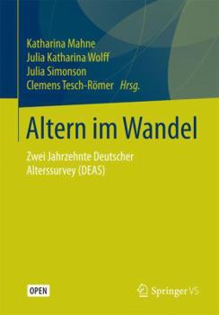 Paperback Altern Im Wandel: Zwei Jahrzehnte Deutscher Alterssurvey (Deas) [German] Book