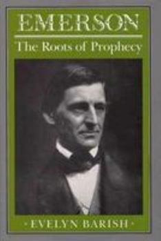 Hardcover Emerson: The Roots of Prophecy Book