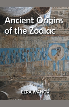 Paperback Ancient Origins of the Zodiac Book