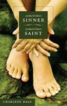 Paperback Sometimes Sinner Sometimes Saint Book