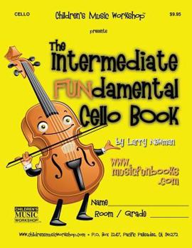 Paperback The Intermediate FUNdamental Cello Book