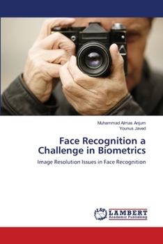 Paperback Face Recognition a Challenge in Biometrics Book