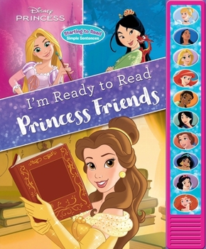 Hardcover Disney Princess: Princess Friends I'm Ready to Read Sound Book [With Battery] Book