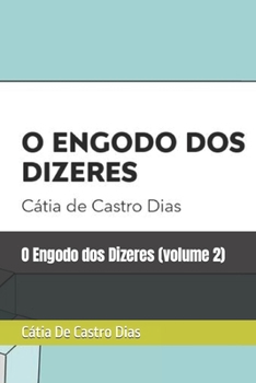 Paperback O Engodo dos Dizeres (volume 2) [Portuguese] Book