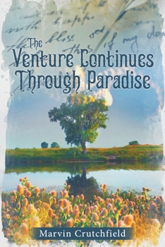 Paperback The Venture Continues Through Paradise Book