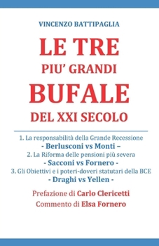 Paperback Le Tre Piu' Grandi Bufale del XXI Secolo [Italian] Book