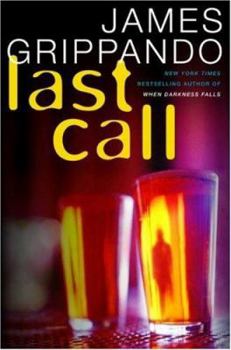 Hardcover Last Call: A Novel of Suspense Book