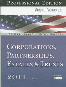 South-Western Federal Taxation 2011: Corporations, Partnerships, Estates and Trusts, Professional Version (with H&R Block @ Home Tax Preparation Software CD-ROM)