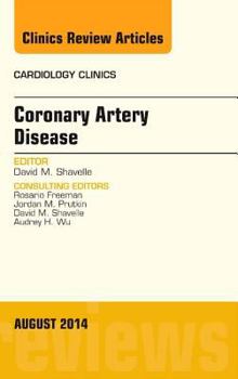 Hardcover Coronary Artery Disease, an Issue of Cardiology Clinics: Volume 32-3 Book