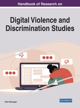 Hardcover Handbook of Research on Digital Violence and Discrimination Studies Book