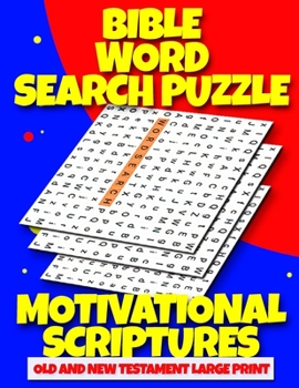 Paperback Bible Word Search Puzzle New and Old Testament Scriptures: Motivational Large Print [Large Print] Book