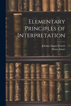 Paperback Elementary Principles of Interpretation Book