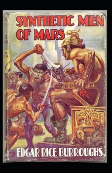 Paperback Synthetic Men of Mars-(Illustrated) Book