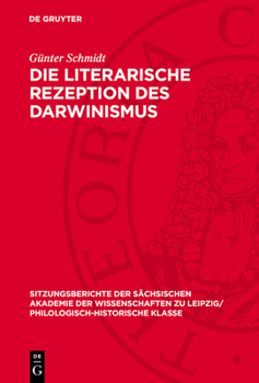 Hardcover Die Literarische Rezeption Des Darwinismus: Das Problem Der Vererbung Bei Émile Zola Und Im Drama Des Deutschen Naturalismus [German] Book