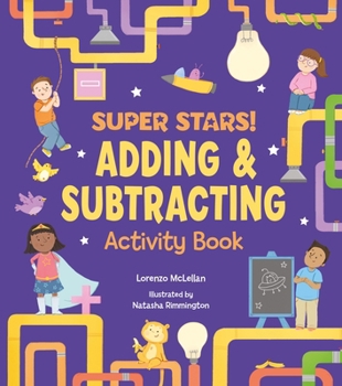 Paperback Super Stars! Adding and Subtracting Activity Book
