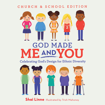 Paperback God Made Me and You Church and School Edition (10-Pack): Celebrating God's Design for Ethnic Diversity Book