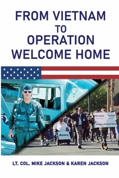 Paperback FROM VIETNAM TO OPERATION WELCOME HOME Book