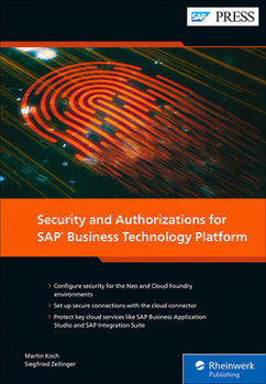 Hardcover Security and Authorizations for SAP Business Technology Platform Book