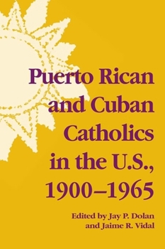 Hardcover Puerto Rican & Cuban Catholics in U S Book