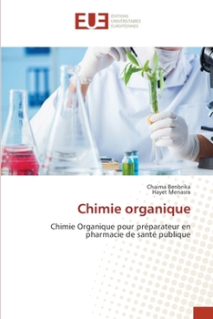 Paperback Chimie organique [French] Book