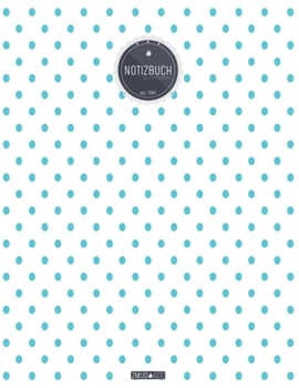ZMUDACE Notizbuch Punktraster: in DIN A4 Softcover ZP140 Kreis Muster T�rkis 156 leere gepunktete Seiten mit pers�nlichem Register + Seitenzahlen Zeichenbuch, Skizzenbuch, Dot Grid Notebook, Malbuch, 