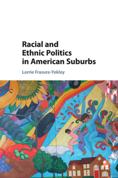 Paperback Racial and Ethnic Politics in American Suburbs Book