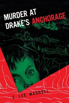 Paperback Murder at Drake's Anchorage Book