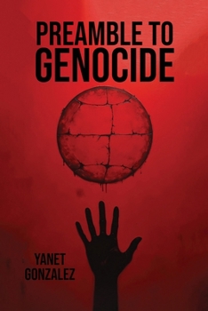 Preamble to Genocide