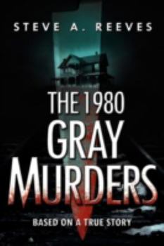 Paperback The 1980 Gray Murders Book