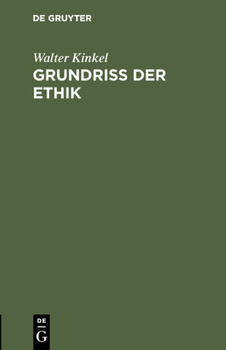 Hardcover Grundriss der Ethik [German] Book