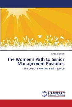Paperback The Women's Path to Senior Management Positions Book