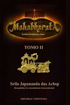 Paperback El Mahabharata Tomo II: La Historia de la Humanidad [Spanish] Book