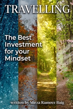 Paperback TRAVELING - The Best Investment for Your Mindset Book