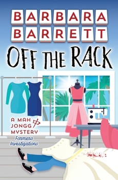 Off the Rack (The Mah Jongg Mysteries)