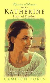 Mass Market Paperback Katherine: Heart of Freedom Book