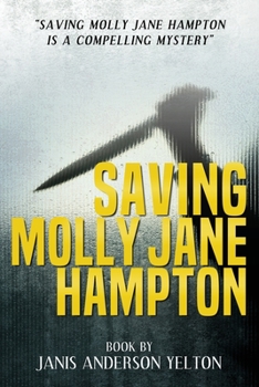 Paperback Saving Molly Jane Hampton Book