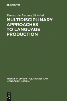 Hardcover Multidisciplinary Approaches to Language Production Book