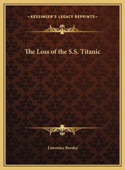 Hardcover The Loss of the S.S. Titanic Book