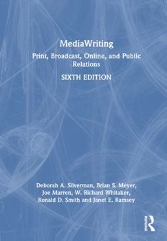 Hardcover Mediawriting: Print, Broadcast, Online, and Public Relations Book