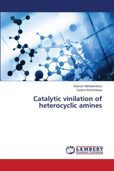 Paperback Catalytic vinilation of heterocyclic amines Book