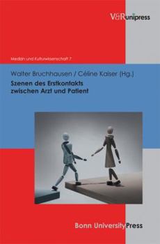 Hardcover Szenen Des Erstkontakts Zwischen Arzt Und Patient [German] Book