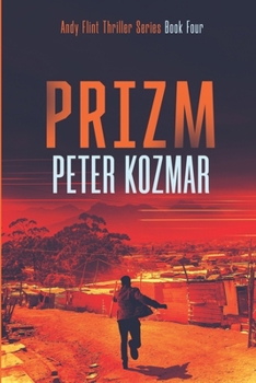 Paperback Prizm: Andy Flint Thriller Series Book