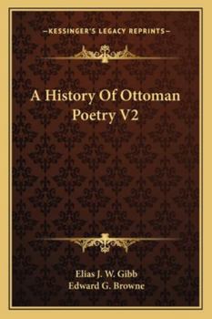 A History Of Ottoman Poetry V2