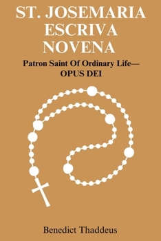 ST. JOSEMARIA ESCRIVA NOVENA