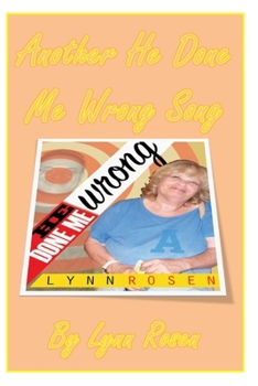 Paperback Another He Done Me Wrong Song Book