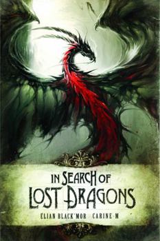 Hardcover In Search of Lost Dragons Book