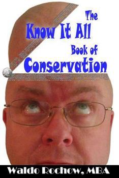 Paperback The Know It All Book of Conservation Book