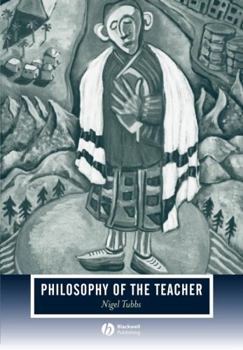 Paperback Philosophy of the Teacher Book