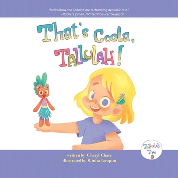 Paperback That's Coola, Tallulah! Book