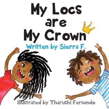 Paperback My Locs are My Crown Book